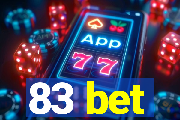 83 bet